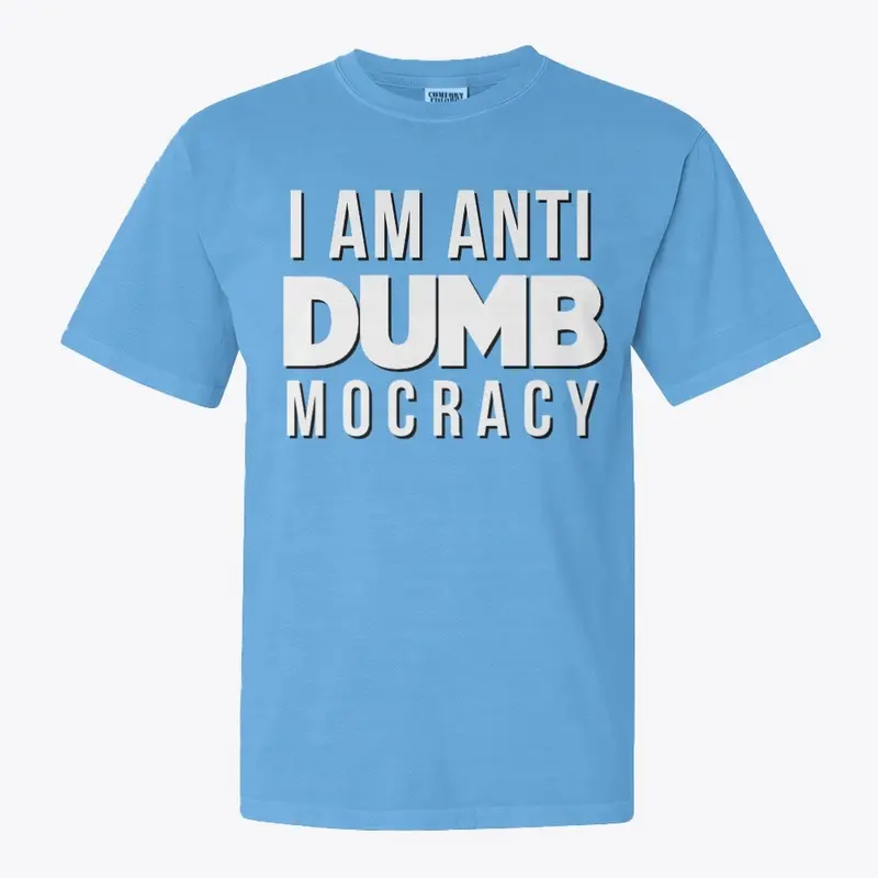 Anti-DUMBmocracy