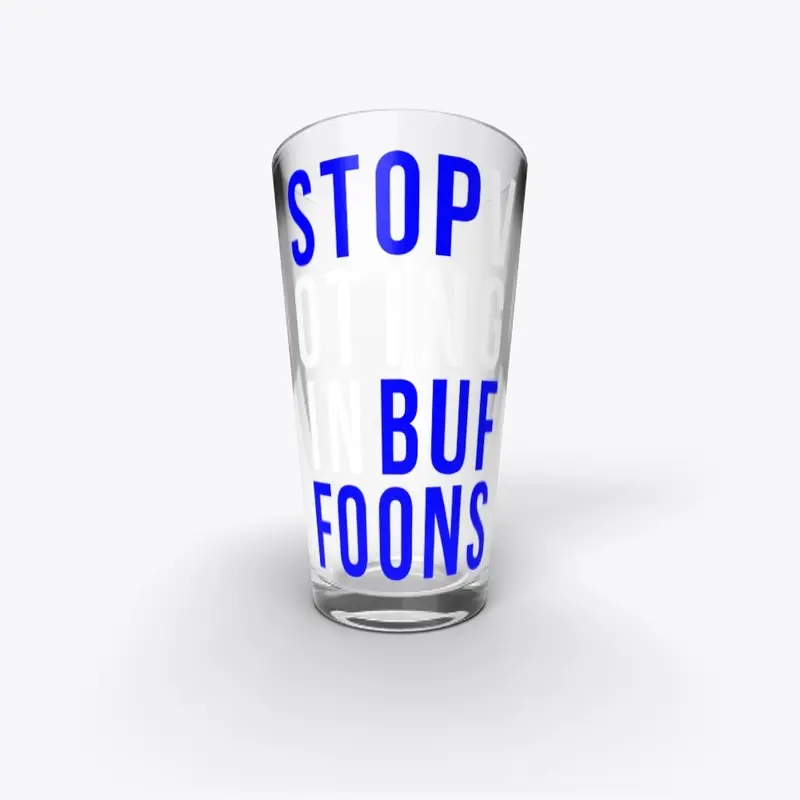 Stop Voting In Buffoons - Blue & White